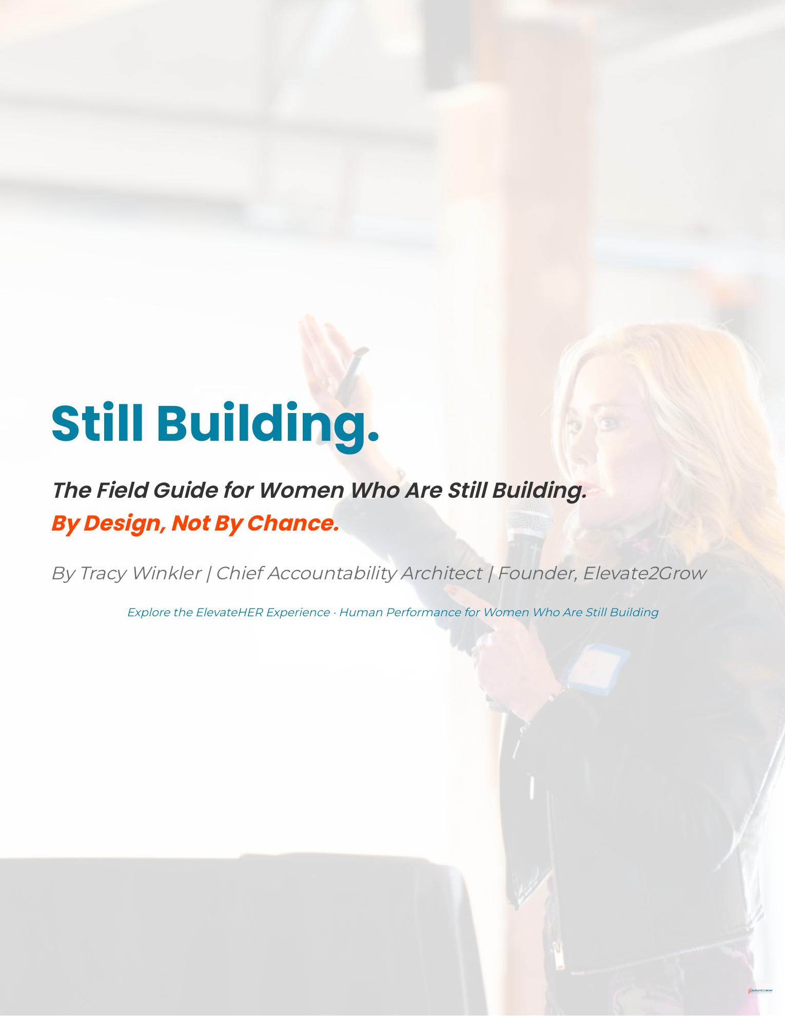 Still Building, The ElevateHER Field Guide cover